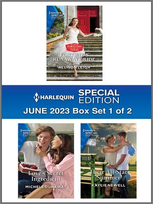 cover image of Harlequin Special Edition June 2023--Box Set 1 of 2